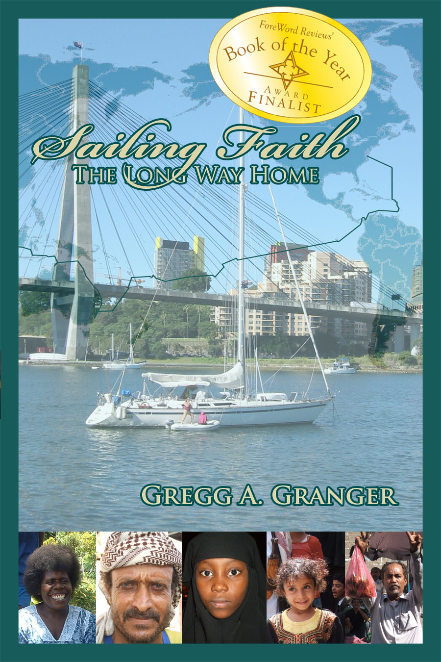 Front and Back Covers of Sailing Faith: The Long Way Home, click on for book excerpts